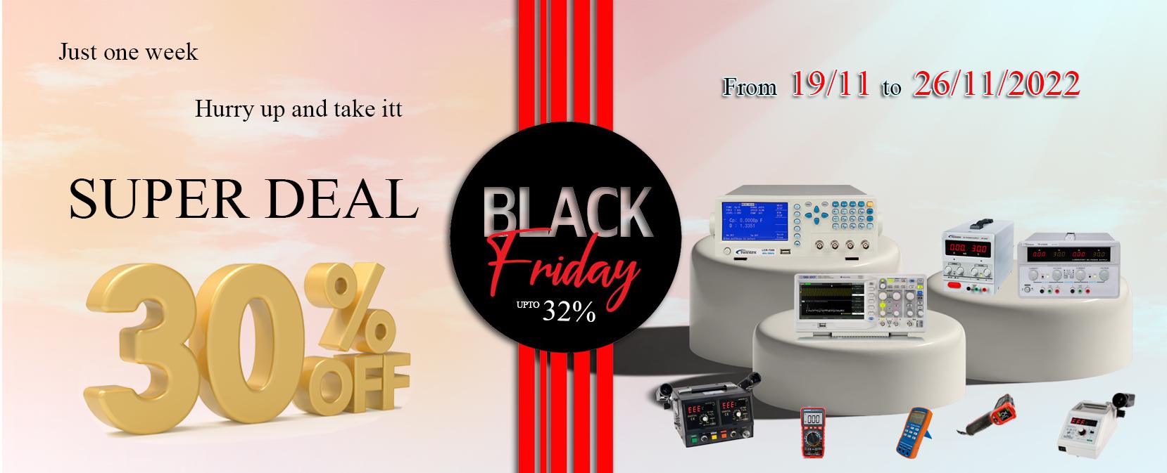 Super Deal 32% - Black Friday 19 - 26/11/2022