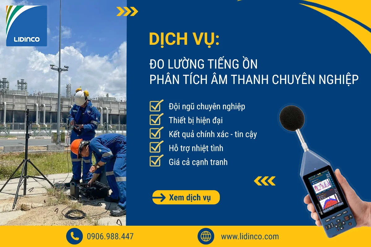 [Dịch vụ] Đo Kiểm Tiếng Ồn - Phân Tích Âm Thanh Chuyên Nghiệp