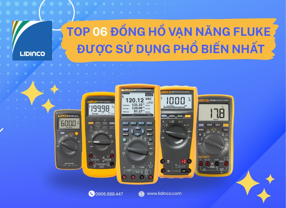 TOP 06 mẫu đồng hồ vạn năng Fluke được sử dụng phổ biến nhất